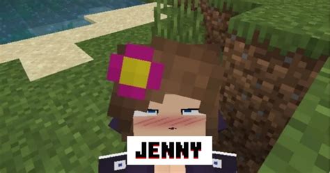 minecraft jenny sex|Jenny Deep